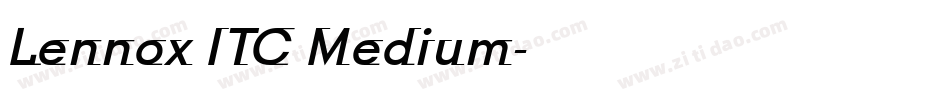 Lennox ITC Medium字体转换